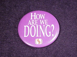 Vintage Safeway How Are We Doing? Promotional Pinback Button, Pin - $6.95