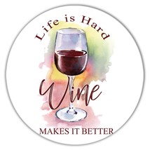 Life is hard wine makes it better : Gift Coaster Decor Drink Bar - £3.92 GBP