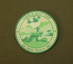 Charlie Don&#39;t Surf Da Nang Beach 1967 Woven Patch Apocalypse Now Vietnam... - $8.95