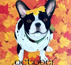 Boston Terrier October Fall Dog Days Poster Calendar 14 x 11&quot; Art Leigh ... - $453.21 MXN