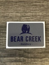 Bear Creek Distillery Colorado STICKER - DECAL NEW Pub Bar Liquor Alcohol - £1.88 GBP