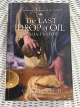 The Last Drop of Oil Adaliah&#39;s Story Book by Virginia Smith - £9.55 GBP