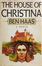 The House of Christina: A Novel by Ben Haas / 1977 Hardcover Book Club Edition - £1.78 GBP