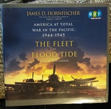 &quot;The Fleet At Flood Tide&quot; By J. D. Hornfischer Audiobook Bot Unabridged Cd - £15.98 GBP