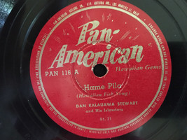 * DAN KALAUAWA STEWART Aloha Oe-Hame Pula  10&quot; 78 RPM PAN-AMERICAN Pan029 - £5.98 GBP