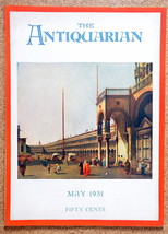 The Antiquarian Magazine May 1931- Venice: View of the Piazza - £1.96 GBP