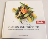 Fissler PASSION and PRESSURE Appetizer to Dessert w/The Pressure Cooker ... - $16.99