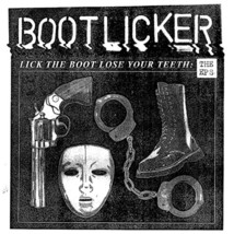 Lick The Boot, Lose Your Teeth [VINYL]  - $71.00