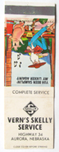 Vern&#39;s Skelly Service - Aurora, Nebraska 20 Strike Matchbook Cover Hillbilly NE - £1.31 GBP