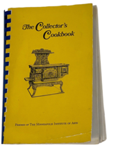 The Collector’s Cookbook Friend Of The Minneapolis Institute Of Arts c1973 1976  - £8.83 GBP