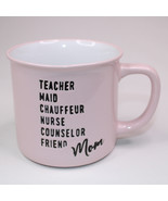 Teacher Mom Coffee Mug Eccolo 2020 Pink Tea Cup Maid, Friend, Nurse, Fri... - $198.79 MXN