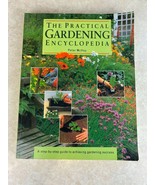 The Practical Gardening Encyclopedia By Peter McHoy - $2.96