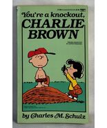 Charles M. Schulz You're A Knockout Charlie Brown 1st ed July 1989 Rare,... - $7.84