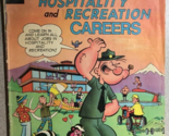 POPEYE E-8 Hospitality &amp; Recreation Careers (1972) King Comics promotion... - $13.85