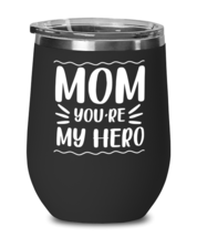 Mom you&#39;re my hero, black Wineglass. Model 60043  - £21.17 GBP