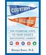 Countdown to College: The Essential Steps to Your Child&#39;s Successful Lau... - $229.33 MXN