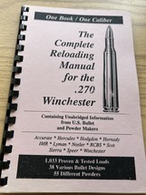 LOADBOOKS USA .270 WINCHESTER RELOADING MANUAL 1997 EDITION - $9.00
