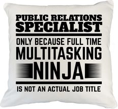 Make Your Mark Design Public Relations Specialist White Pillow Cover for... - $24.74+