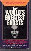Blundell, Nigel &amp; Boar, Roger - World&#39;s Greatest Ghosts - £1.99 GBP