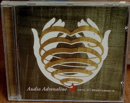 Used CD, Audio Adrenaline, Until My Heart Caves In, with Clap Your Hands... - $5.93