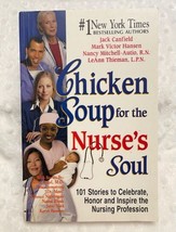 Chicken Soup for the Nurse&#39;s Soul, Canfield J, Trade Paperback, (2000),VERY GOOD - £4.60 GBP