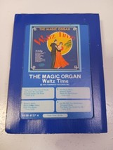The Magic Organ Waltz Time 8 Track Tape Cartridge - £3.19 GBP
