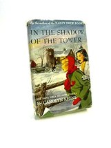 In the Shadow of the Tower (Dana girls mystery stories, 3) [Hardcover] Keene, Ca - £27.59 GBP