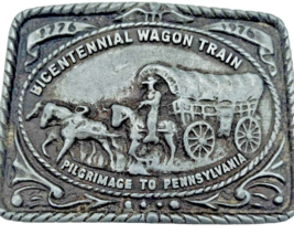 Vintage 1976 Wagon Train Belt Buckle Pilgrimage Pennsylvania Bicentennial - £9.98 GBP