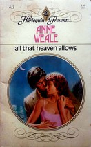 All That Heaven Allows (Harlequin Presents #613) by Anne Weale / 1983 Romance - £0.90 GBP