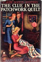 The Clue in the Patchwork Quilt Judy Bolton #14 [Hardcover] Margaret Sutton - $23.74