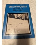 SNOWMOBILE SERVICE MANUAL Sixth Edition 1973 SMS-6 - £11.14 GBP