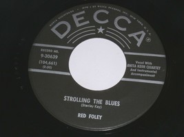 Red Foley Strolling The Blues With You Beside Me 45 Rpm Record Vinyl Decca Label - £9.58 GBP