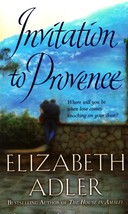 Invitation to Provence by Elizabeth Adler / 2005 Romance Paperback - £0.90 GBP