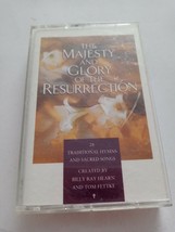 The Majesty and Glory of the Resurrection by Tom Fettke/Billy Ray Hearn cassette - £19.30 GBP