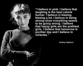 Audrey Hepburn &quot;I Believe In Pink. I Believe That...&quot; Quote Photo Various Sizes - £3.80 GBP+