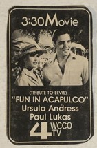 Vintage Elvis Presley Fun In Acapulco Movie Ad WCCO Tv 4 Ursula Andrews - £10.27 GBP
