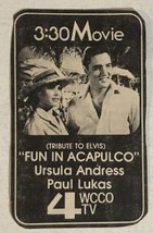 Vintage Elvis Presley Fun In Acapulco Movie Ad WCCO Tv 4 Ursula Andrews - $12.86