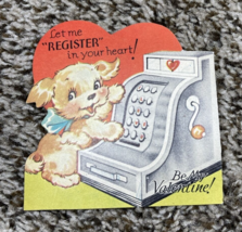 Vintage Valentines Day Card Dog Pup w Cash Register Let Me Register Your Heart - £4.47 GBP