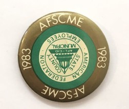 1983 AFSCME Button Pin American Federation Municipal Employees State County - £6.27 GBP