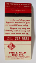 DYER &amp; MILLER FIRE PROTECTION EQUIPMENT ADVERTISING MATCHBOOK WESTON ONT... - £13.30 GBP