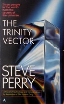 The Trinity Vector by Steve Perry / 1996 Ace Science Fiction Paperback - £0.88 GBP