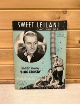 Bing Crosby Antique Sheet Music Sweet Leilani 1937 Vintage - £17.14 GBP