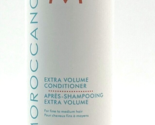 Moroccanoil Extra Volume Conditioner/Fine Medium Hair 16.9 oz - £35.77 GBP