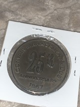 1967 Convair Management Consolidated Foremen&#39;s Club 25th Anniversary Token - £2.35 GBP