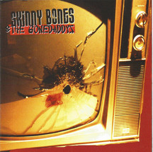 Skinny Bones &amp; The Gonedaddys - Shot My Tv (Cd Album 2009 ) - £7.27 GBP