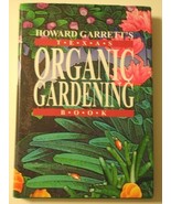 Howard Garrett&#39;s Texas Organic Gardening Book Garrett, J. Howard - £23.37 GBP