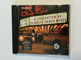 Club Epic Volume 4: A Collection Of Classic Dance Mixes CD Works - £4.02 GBP