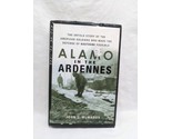 Alamo In The Ardennes John C McManus Hardcover Book - $9.89