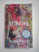 Slipping by Mohamed Kheir 2021 Paperback Advanced Readers Copy - £7.58 GBP