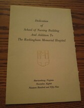 005 VTG Dedication School of Nursing Building Rockingham Memorial Hospit... - £4.73 GBP